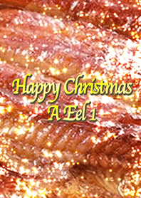 Happy Christmas A Eel 1