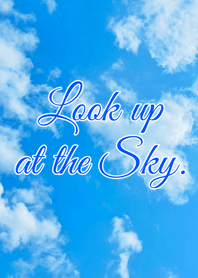 空を見上げて。