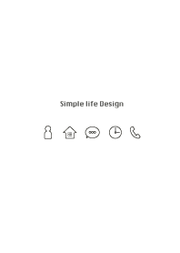 Simple life design -white-