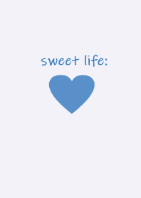 sweet life heart :)blue*