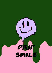 DRIP SMILE THEME _043