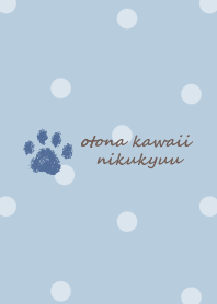 Cute Cat's Paws -smoky blue- dot