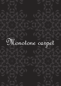 Monotone carpet