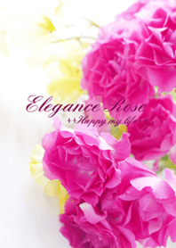 Elegance Rose～幸福のエレガンスローズ～