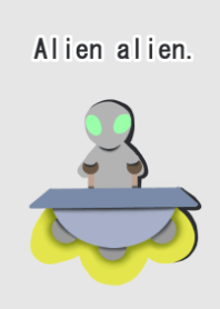 Alien alien.
