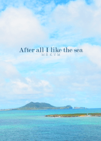 After all I like the sea-MEKYM 16