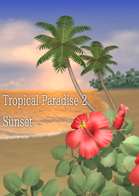 Tropical Paradise 2[Sunset]