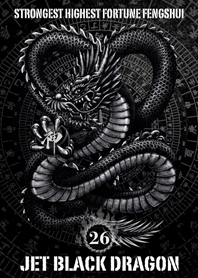 Jet black dragon Lucky 26