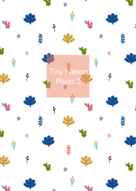 Tiny Nation - Plants 2