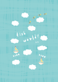 fish world!! ver2