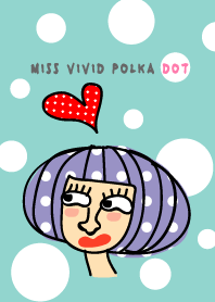 Miss Vivid Polka Dot