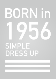 Born in 1956/Simple dress-up