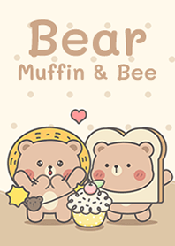 Bear Muffin & Bee!