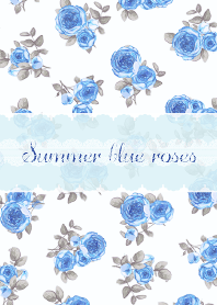 Summer blue roses