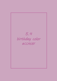birthday color - May 4