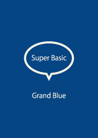 Super Basic Grand Blue