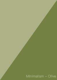Minimalism - Olive