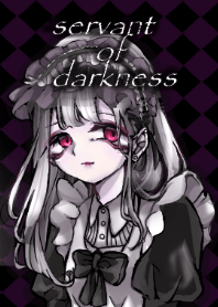 Servant of darkness