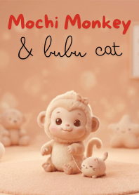 Mochi Monkey & Bubu Cat