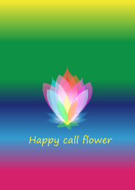 Happy happy call flower in rainbow