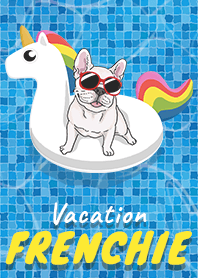 Vacation FRENCHIES