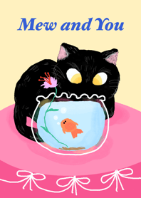 Mew and You