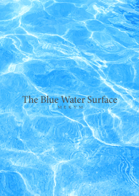 The Blue Water Surface 30