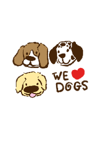 WE LOVE DOGS