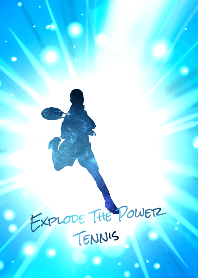 Explode the power Tennis