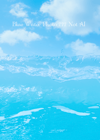 Blue Water Photo 777 Not AI
