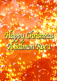 Happy Christmas A Salmon Roe 1