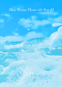 Blue Water Photo 471 Not AI