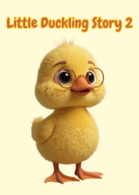 Little Duckling Story 2