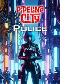 PIPELINE CITY POLICE