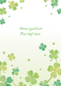 Attract good luck Four leaf clover
