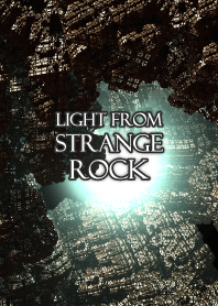 Light from strange rock [EDLP]