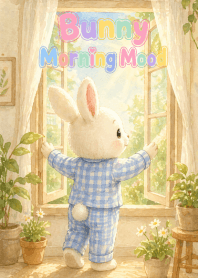 Bunny Morning Mood