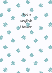 Little English Flower