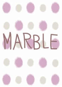 *MARBLE* 07