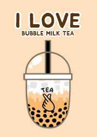 I LOVE BUBBLE MILK TEA Ver.1