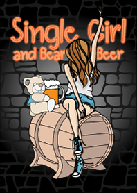 Single Girl and Bear and Beer