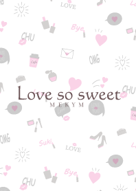 Love so sweet - MEKYM 27