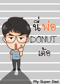 DONUT My father is awesome_E V01 e