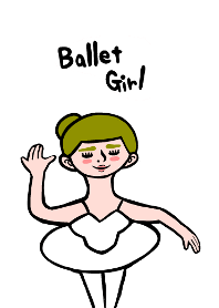 Ballet girl!