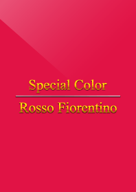 Special Color Rosso Fiorentino