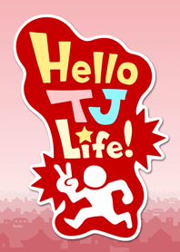Hello TJ Life!