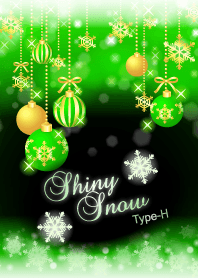 シャイニースノー☆☆Type-H 緑+雪