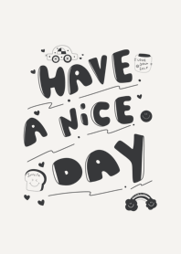 Minimal Have a nice day