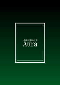 Gradation Style / Aura 25
