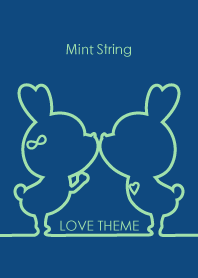 Mint String LOVE THEME 13.